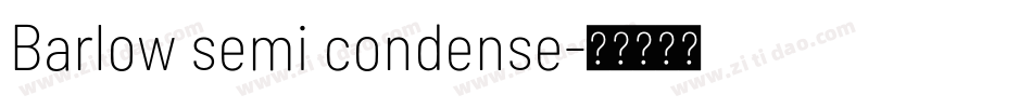 Barlow semi condense字体转换